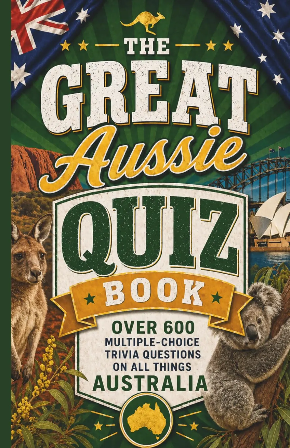 Front cover of The Great Aussie Quiz Book by Megan Moran