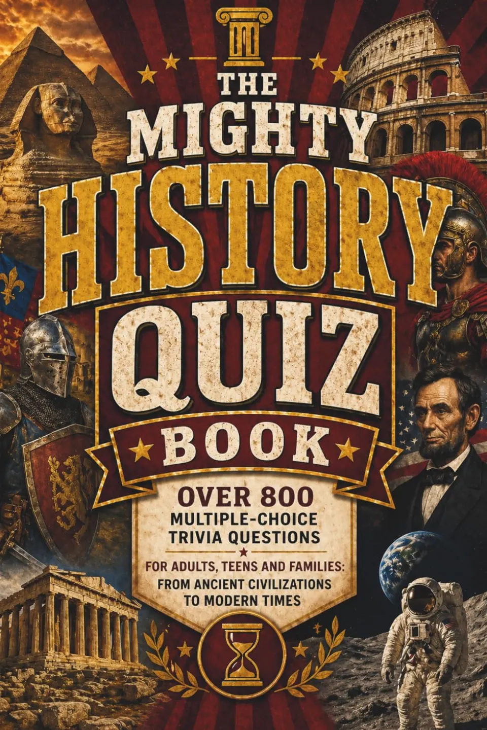 Front cover of The Mighty History Quiz Book by Megan Moran