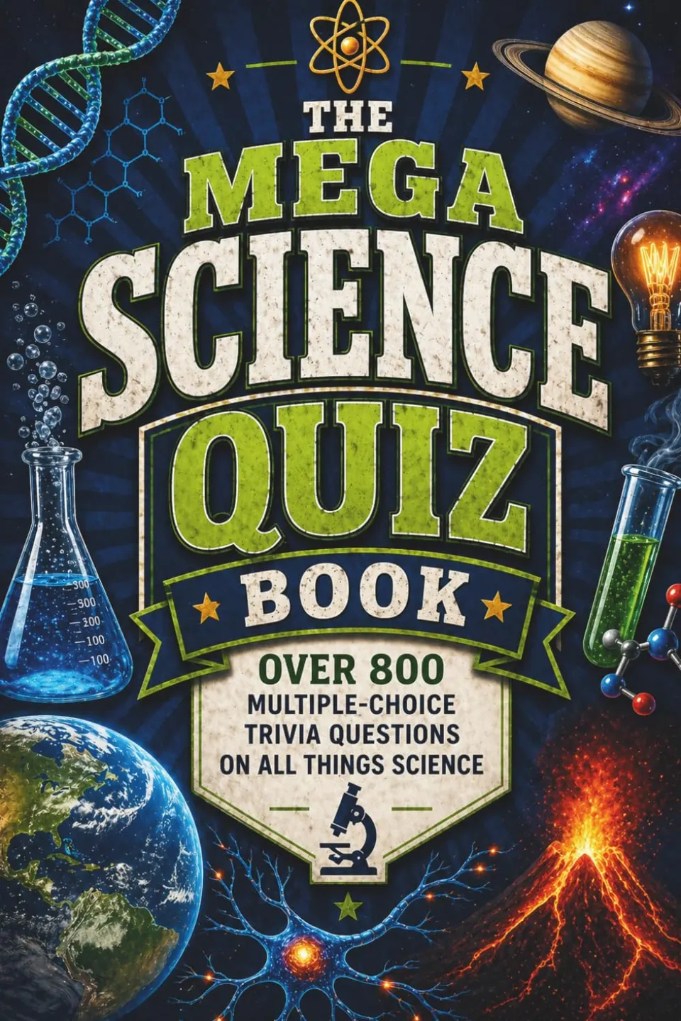 Front cover of The Mega Science Quiz Book by Megan Moran